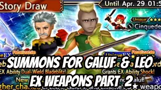 Summons for Galuf & Leo EX Weapons Part 2 - DFFOO - Dissidia Final Fantasy: Opera Omnia