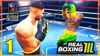 Real Boxing 3 Gameplay Walkthrough Part 1 (Android, iOS)