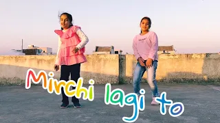 Mirchi lagi Toh - Coolie No. 1| Dance cover | varun Dhawan,Sara Ali Khan |  Kids Dance