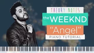 How to Play The Weeknd - Angel | Theory Notes Piano Tutorial