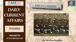 LIVE|Daily Newspaper Analysis 17-5-2021|UPSC CSE|Mr. Sandeep Bhushan|AKS IAS