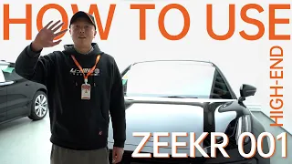 How to use the Zeekr 001? Let's follow our video.