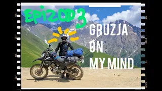 Gruzja on my mind EP3 - Mestia, Ushguli, Zakhari Pass i Morze Czarne