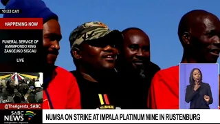 NUMSA members at Impala platinum mine in Rustenburg down tools over a living wage, benefits