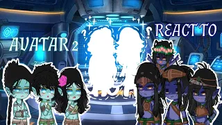 Avatar 2 react to...| new character/ enjoy 😉💃✨ | #avatar #avatarwayofwater #reaction #gacha