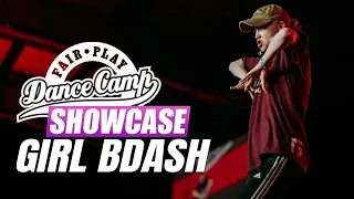 Girl Bdash | Fair Play Dance Camp SHOWCASE 2019 | Powered by Podlaskie