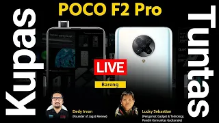 Live: Kupas Tuntas POCO F2 Pro