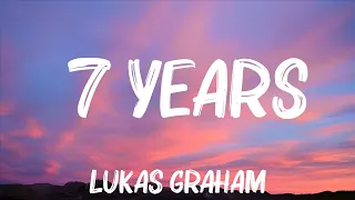 Lukas Graham - 7 Years (Lyrics) (Mix Lyrics)