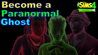 Cheat to Turn Your Sim into a Paranormal Ghost