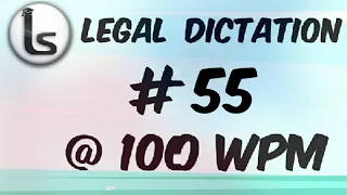 Online Shorthand Classes | Legal Dictations | Transcription No. 55 | 100wpm | Likho Steno Academy |