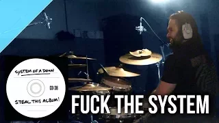 System of a Down - "Fuck The System" drum cover by Allan Heppner