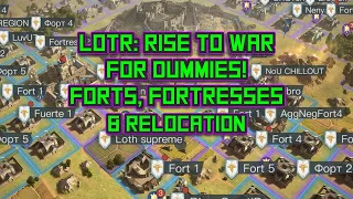 LOTR: Rise to War New Player Guide - Forts, Fortresses & Relocating