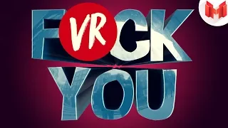 F*CK YOU (VR)