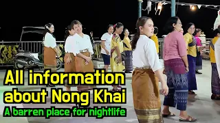 All information about Nong Khai bordering Vientiane, Laos!, A barren city for nightlife