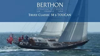 [OFF MARKET] Truly Classic 58 (TOUCAN) Walkthrough - Yacht for Sale - Berthon International