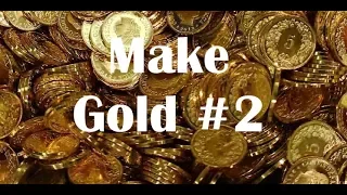 Get Your First 100k Gold | How to Make Gold #2