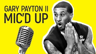 MIC'D UP / Gary Payton II