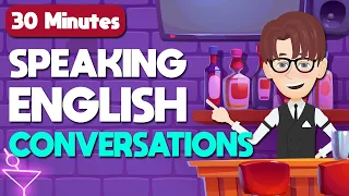 30 Minutes with English Speaking Conversations