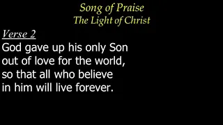 The Light of Christ   16Jun19