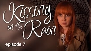 Kissing in the Rain: Ep. 7 - Lily & James - Sean Persaud & Mary Kate Wiles
