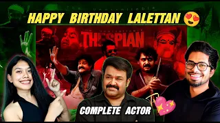 For Mohanlal Fans ❤️ The Unassailable Thespian - Tribute to Lalettan | Birthday Special Reaction