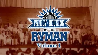Country's Family Reunion at The RYMAN Full Episode 1