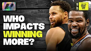 GREATER IMPACT ON WINNING: KEVIN DURANT or STEPH CURRY?