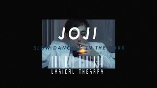 Joji - SLOW DANCING IN THE DARK (Legendado PT-BR)