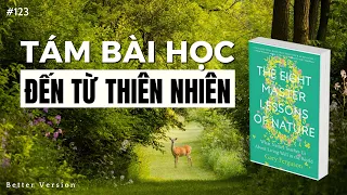 Tám bài học đến từ Thiên Nhiên | Sách The Eight Master Lessons of Nature