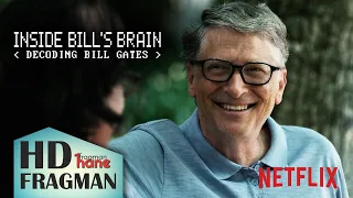 INSIDE BILL'S BRAIN : Decoding Bill Gates | Türkçe Altyazılı Fragman