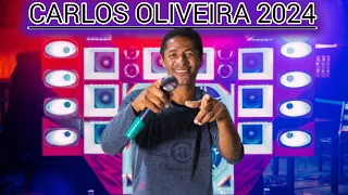 CARLOS OLIVEIRA AO VIVO 2024