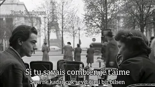 Si tu savais combien je t'aime - Christian Adam (Türkçe Altyazılı)