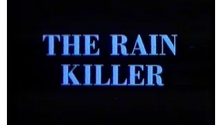 Deszczowy zabójca (1990) (The Rain Killer) zwiastun VHS