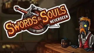 Swords and Souls Neverseen PC - Sword and Sorcery RPG with Real Training!