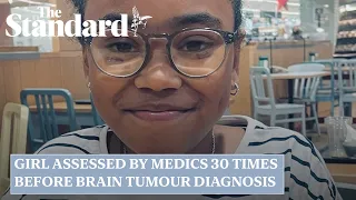 Girl was assessed by medics 30 times before brain tumour diagnosis – mother