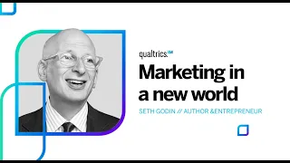 Marketing in a new world - Seth Godin