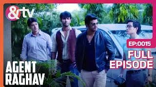 Agent Raghav Crime Branch | Ep.15 | Raghav और Team को मिली Basanth का Case | Full Episode | AND TV