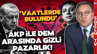 Deniz Zeyrek AKP ile Görüşen İKİ DEM Partili İsmi Açıkladı! Arka Planda Neler Olmuş Neler