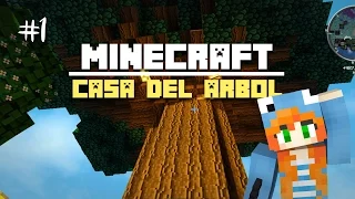 Casa del Árbol | Ep.01: "Un nuevo comienzo!" | (Minecraft Mods)