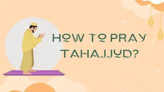 How to Pray Tahajjud | Night Prayers