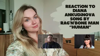 Reaction to song Human by Diana Ankudinova ( cover version)