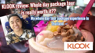 KLOOK Review: A whole day tour package really worth it? My Floating Market day tour in Thailand