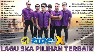 TIPE X Full Album - 40 Lagu Hits Pilihan Terbaik TIPE X Terpopuler Sepanjang Masa