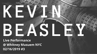 KEVIN BEASLEY Performs Live Electronic W/ Amazing Vocalist And Dancers @ Whitney Museum NYC Music #3