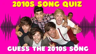 Guess The 2010s Song | 2010s Song Quiz | Can you Guess the 2010s Song?