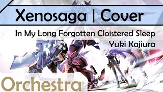 Yuki Kajiura - My Long Forgotten Cloistered Sleep Reorchestrated 【Hereson ft. Yorozuya】