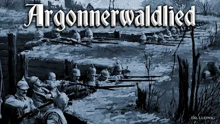 Argonnerwaldlied [German soldier song][+English translation]