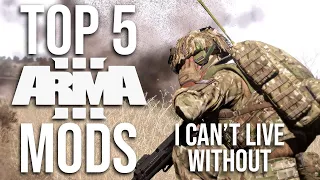 The Top 5 Arma 3 Mods That I Cannot Live Without (2020)