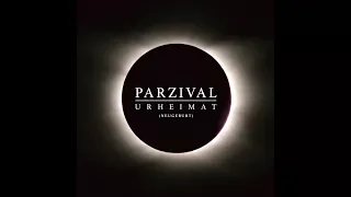 Parzival - "Urheimat (Neugeburt)" (Official video)