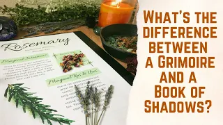 GRIMOIRE VS BOOK OF SHADOWS | GUIDE TO CREATING YOUR GRIMOIRE & BOOK OF SHADOWS SERIES - PART 1